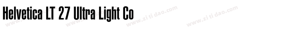 Helvetica LT 27 Ultra Light Condensed字体转换